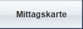 Unsere Mittagskarte